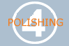 POLISHING